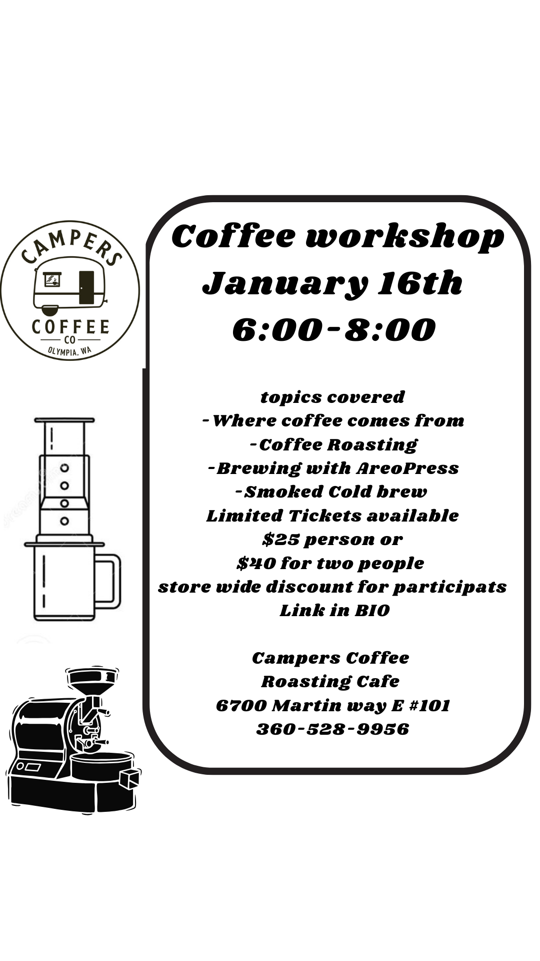 COFFEE WORKSHOP JANUARY 16th 6:00-8:00