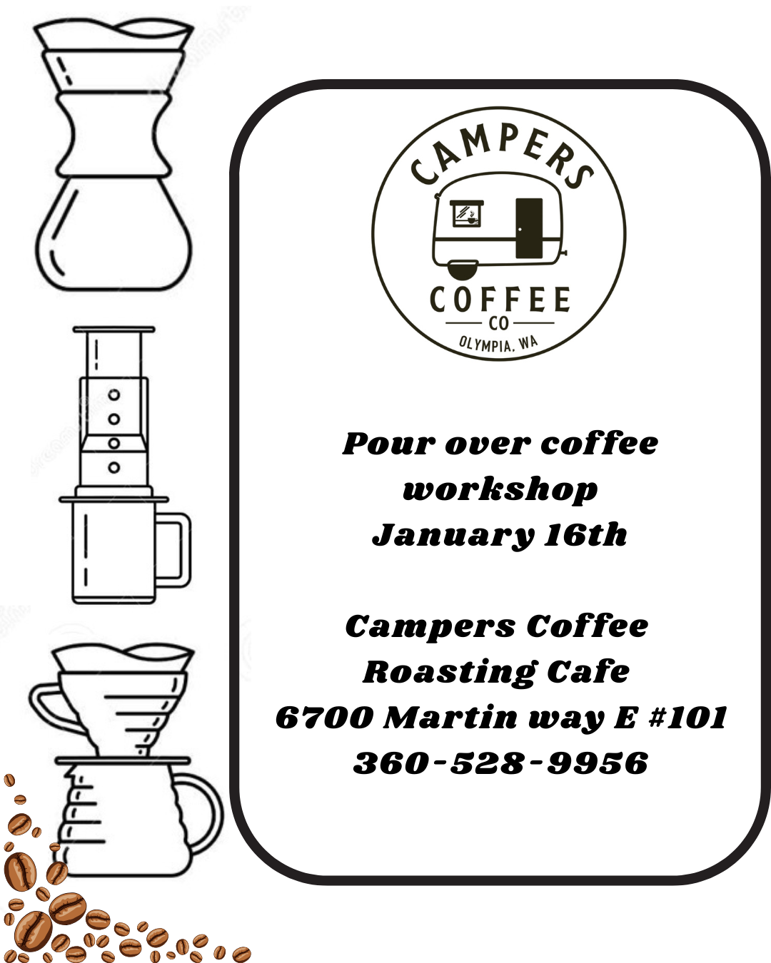 COFFEE WORKSHOP JANUARY  16th 6:00-8:00