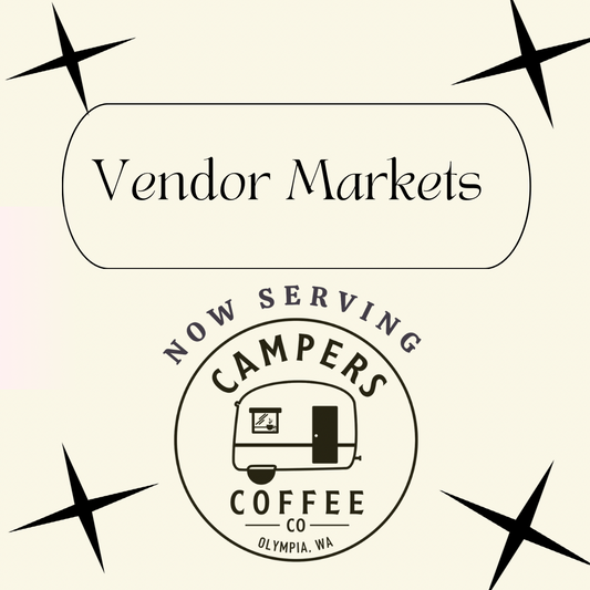 Campers Coffee Grand Opening Market November 4th